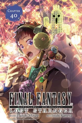 Cover of Final Fantasy Lost Stranger, Chapter 40