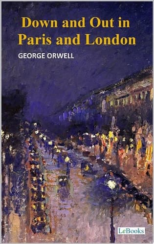 Cover of Down and out in Paris and London