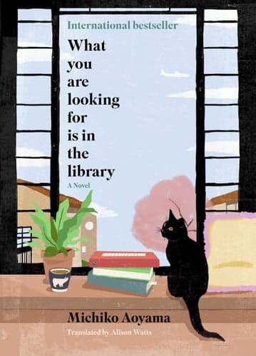 Cover of What You Are Looking for Is in the Library