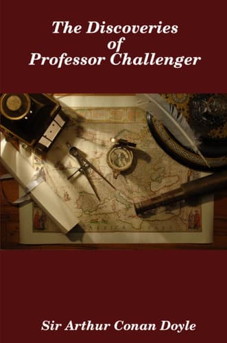 Cover of Discoveries of Professor Challenger