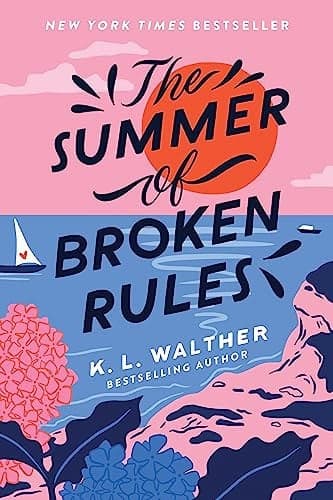 Cover of The Summer of Broken Rules