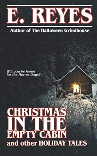 Cover of Christmas in the Empty Cabin and Other Holiday Tales