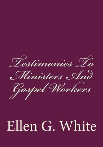 Cover of Testimonies to Ministers and Gospel Workers