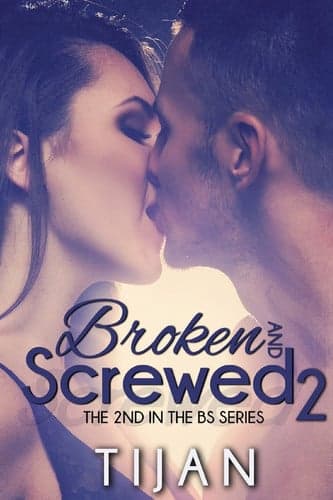 Cover of Broken and Screwed 2