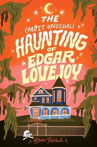 Cover of The (Most Unusual) Haunting of Edgar Lovejoy