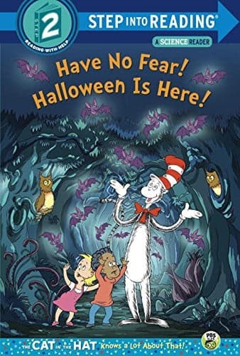 Cover of Have no Fear! Halloween is Here!(Dr. Seuss/Cat in the Hat) (Step into Reading)
