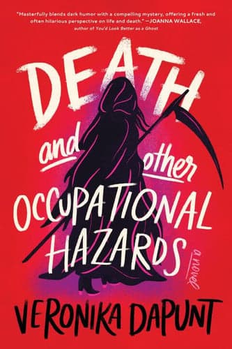 Cover of Death and Other Occupational Hazards: A Novel