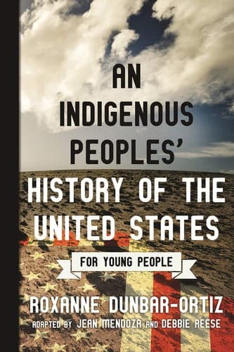 Cover of An Indigenous Peoples' History of the United States for Young People