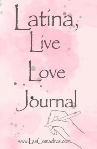 Cover of Latina, Live...Love...Journal
