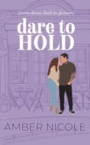 Cover of Dare To Hold