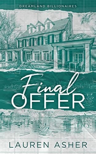 Cover of Final Offer (Dreamland Billionaires, #3)