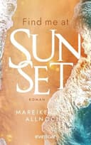 Cover of Find Me At Sunset