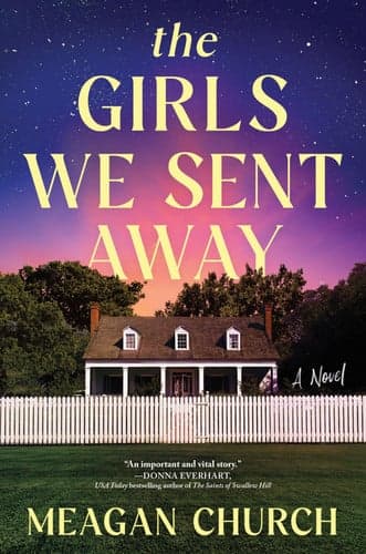 Cover of Girls We Sent Away