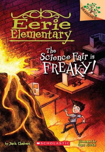 Cover of Science Fair Is Freaky! : a Branches Book