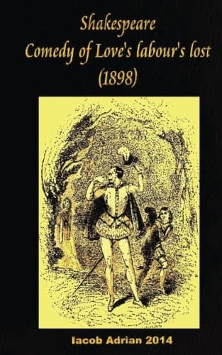 Cover of Shakespeare Comedy of Love's Labour's Lost (1898)