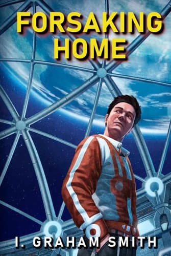 Cover of Forsaking Home