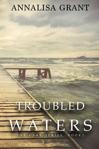 Cover of Troubled Waters: (The Lake Series, Book 2)