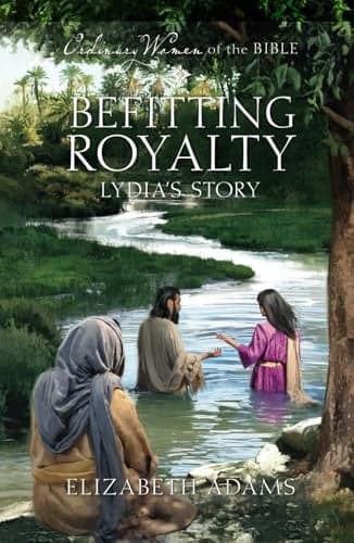 Cover of Befitting Royalty Lydia's Story