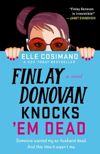 Cover of Finlay Donovan Knocks 'Em Dead (Finlay Donovan, #2)