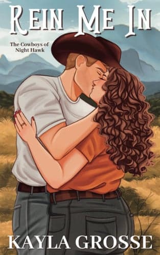 Cover of Rein Me in (the Cowboys of Night Hawk)