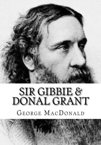 Cover of Sir Gibbie and Donal Grant