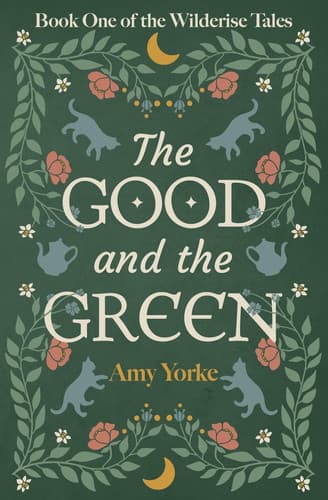 Cover of Good and the Green