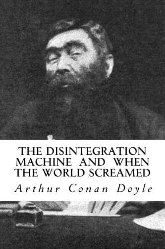 Cover of Disintegration Machine and When the World Screamed