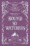 Cover of Bound by Watchers