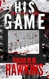 Cover of His Game: The First Time