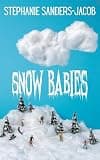 Cover of Snow Babies