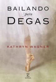 Cover of Bailando con Degas