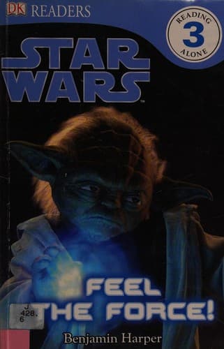 Cover of Star Wars, feel the force!