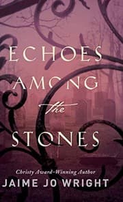 Cover of Echoes among the Stones
