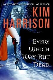 Cover of Every Which Way But Dead