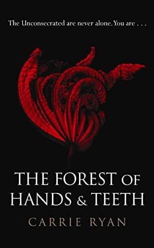 Cover of The Forest of Hands and Teeth