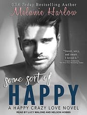 Cover of Some Sort of Happy - Happy Crazy Love 1