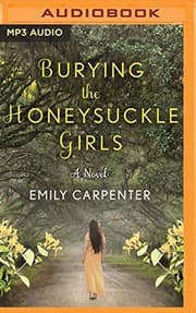 Cover of Burying the Honeysuckle Girls