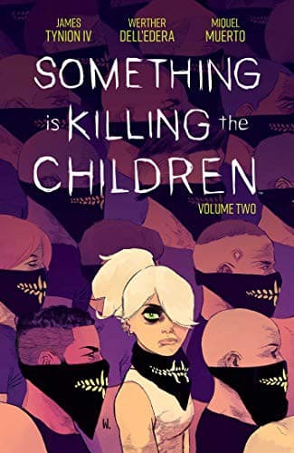 Cover of Something is Killing the Children, Vol. 2