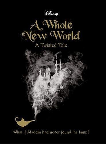 Cover of Disney Twisted Aladdin A Whole New World