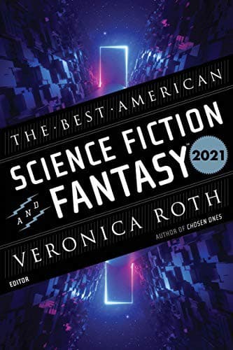 Cover of Best American Science Fiction and Fantasy 2021