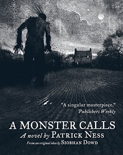 Cover of A Monster Calls. Patrick Ness, Siobhan Dowd