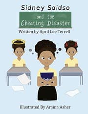 Cover of Sidney Saidso and the Cheating Disaster