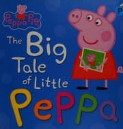 Cover of Big Tale of Little Peppa