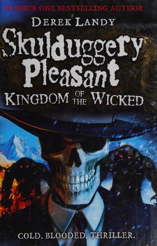 Cover of Skulduggery Pleasant. Kingdom of the Wicked