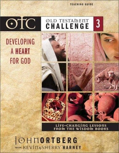 Cover of Old Testament Challenge Volume 3: Developing a Heart for God Teaching Guide