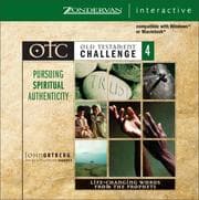 Cover of Old Testament Challenge Volume 4: Pursuing Spiritual Authenticity
