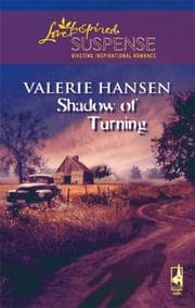 Cover of Shadow Of Turning (Steeple Hill Love Inspired Suspense)