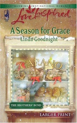 Cover of A Season for Grace (The Brother's Bond, Book 1)