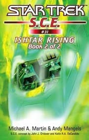 Cover of Star Trek S.C.E. - Ishtar Rising