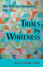 Cover of The WisCon Chronicles Vol. 11